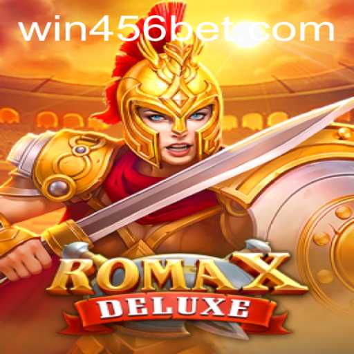 Discovering RomaXDeluxe: A Thrilling Adventure with 456bet